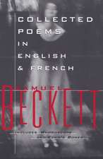 Collected Poems in English and French