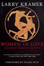 Women in Love and Other Dramatic Writings