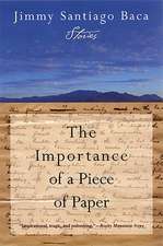 The Importance of a Piece of Paper: Stories