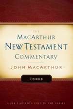 MacArthur New Testament Commentary Index