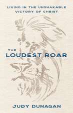 The Loudest Roar