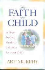 The Faith of a Child