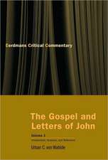 The Gospel and Letters of John, Volume 1: Introduction, Analysis, and Reference