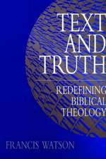 Text and Truth: Redefining Biblical Theology