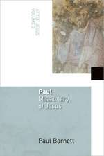 Paul: Missionary of Jesus