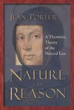 Nature as Reason: A Thomistic Theory of the Natural Law