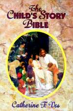 The Child's Story Bible