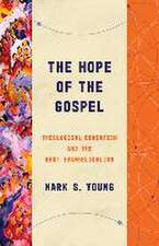 The Hope of the Gospel