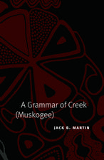 A Grammar of Creek (Muskogee)