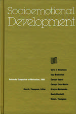 Nebraska Symposium on Motivation, 1988, Volume 36: Socioemotional Development