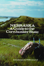 Nebraska – A Guide to the Cornhusker State