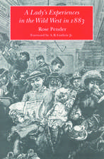 A Lady`s Experience in the Wild West in 1883