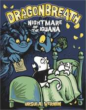 Dragonbreath #8: Nightmare of the Iguana