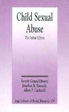 Child Sexual Abuse: The Initial Effects