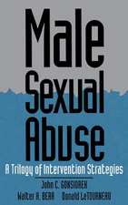 Male Sexual Abuse: A Trilogy of Intervention Strategies