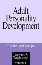 Adult Personality Development: Volume 2: Applications