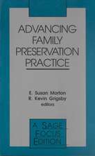 Advancing Family Preservation Practice