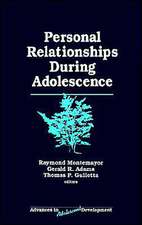 Personal Relationships During Adolescence