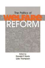 The Politics of Welfare Reform