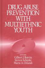 Drug Abuse Prevention with Multiethnic Youth