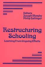 Restructuring Schooling