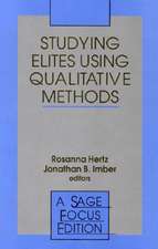 Studying Elites Using Qualitative Methods