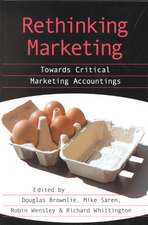 Rethinking Marketing: Towards Critical Marketing Accountings