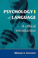 Psychology of Language: A Critical Introduction