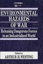 Environmental Hazards of War