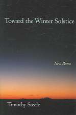 Toward the Winter Solstice: New Poems