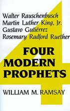 Four Modern Prophets