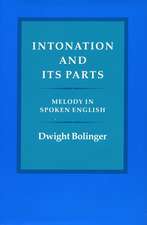 Intonation and Its Parts: Melody in Spoken English