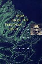 Tales from the Freudian Crypt: The Death Drive in Text and Context