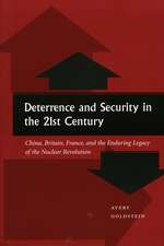 Deterrence and Security in the 21st Century: China, Britain, France, and the Enduring Legacy of the Nuclear Revolution