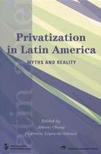 Privatization in Latin America: Myths and Reality