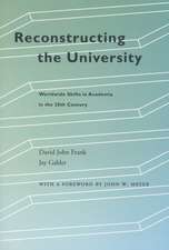 Reconstructing the University: Worldwide Shifts in Academia in the 20th Century