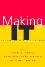 Making IT: The Rise of Asia in High Tech