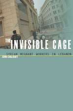 The Invisible Cage: Syrian Migrant Workers in Lebanon