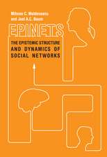 Epinets: The Epistemic Structure and Dynamics of Social Networks