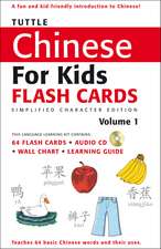 Tuttle Chinese for Kids Flash Cards Kit Vol 1 Simplified Ed: Simplified Characters [Includes 64 Flash Cards, Online Audio, Wall Chart & Learning Guide]