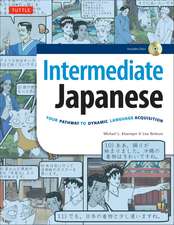 Intermediate Japanese Textbook: Your Pathway to Dynamic Language Acquisition: Learn Conversational Japanese, Grammar, Kanji & Kana: (Audio Included)