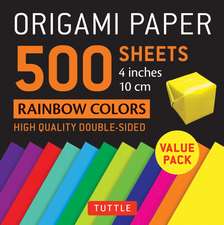 Origami Paper 500 sheets Rainbow Colors 4" (10 cm): Tuttle Origami Paper: Double-Sided Origami Sheets Printed with 12 Different Color Combinations