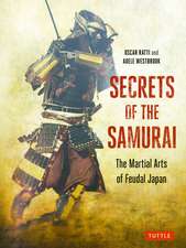 Secrets of the Samurai