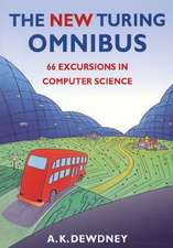 The New Turing Omnibus: Sixty-Six Excursions in Computer Science