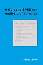 A Guide to SPSS for Analysis of Variance