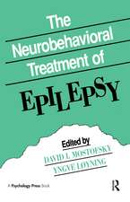 The Neurobehavioral Treatment of Epilepsy