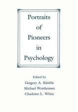 Portraits of Pioneers in Psychology