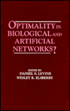 Optimality in Biological and Artificial Networks