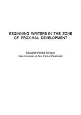 Beginning Writers in the Zone of Proximal Development