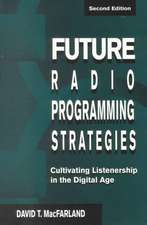 Future Radio Programming Strategies: Cultivating Listenership in the Digital Age